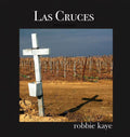 Las Cruces: Intersections (Hardcover) G520226